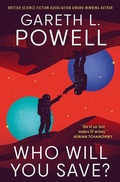 Cover: Who Will You Save? - Titan Books Ltd