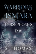Cover: Warriors of Ismara: Persephone's Tale - Vanguard Press