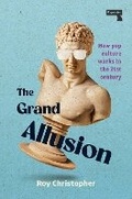 Cover: The Grand Allusion - Repeater Books