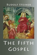 Cover: The Fifth Gospel - Anthroposophical Publications