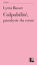 Cover: Culpabilit&eacute;, paralysie du coeur - Labor Et Fides