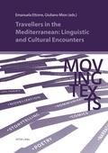 Cover: Travellers in the Mediterranean: Linguistic and Cultural Encounters - Peter Lang Verlag