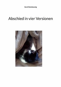 Abbildung von: Abschied in vier Versionen - BoD - Books on Demand