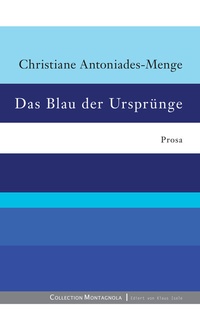 Abbildung von: Das Blau der Ursprünge - Isele, K