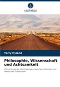 Cover: Philosophie, Wissenschaft und Achtsamkeit - Verlag Unser Wissen