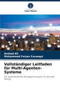 Cover: Vollstaendiger Leitfaden fuer Multi-Agenten-Systeme - Verlag Unser Wissen