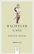 Cover: Halifeler Cagi;Islam D&uuml;nyasi Imparatorlugunun Dogusu ve C&ouml;k&uuml;s&uuml; - Post Yayinevi