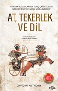 Cover: At, Tekerlek ve Dil - Fol Kitap