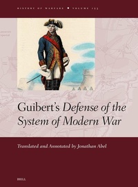 Enlarge image Cover: Guibert's Defense of the System of Modern War - Brill