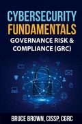 Cover: Cybersecurity Fundamentals - Bruce Brown