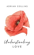 Cover: Understanding Love (The Power of the Mind, #1) - Adrian Collins