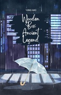 Cover: Wooden Box: Ancient Legend - Yang Hao