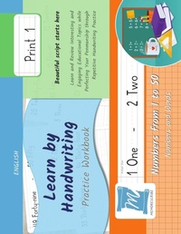 Enlarge image Cover: Handwriting Practice Workbook - Numbers from 1 to 50 - Words and Numbers - Print, Level 1 - Memorescribe