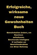 Cover: Erfolgreiche, wirksame neue Gewohnheiten Buch - MahoneyProducts