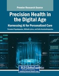 Cover: Precision Health in the Digital Age: Harnessing AI for Personalized Care - Medical Information Science Reference