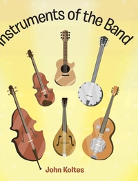 Abbildung von: Instruments of the Band - Christian Faith Publishing