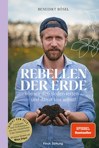 Abbildung von: Rebellen der Erde - Finck Stiftung