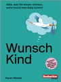 Cover: Wunsch Kind - Beobachter-Edition