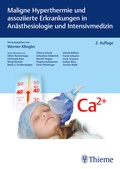 Cover: Maligne Hyperthermie und assoziierte Erkrankungen in An&auml;sthesiologie und Intensivmedizin - Thieme