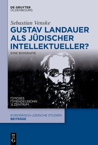 Abbildung von: Gustav Landauer als jüdischer Intellektueller? - De Gruyter Oldenbourg