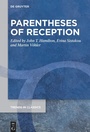 Cover: Parentheses of Reception - De Gruyter