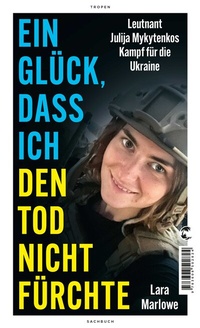 Abbildung von: Ein Glück, dass ich den Tod nicht fürchte - Tropen
