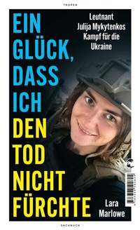 Abbildung von: Ein Glück, dass ich den Tod nicht fürchte - Tropen