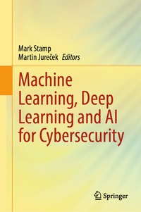 Abbildung von: Machine Learning, Deep Learning and AI for Cybersecurity - Springer