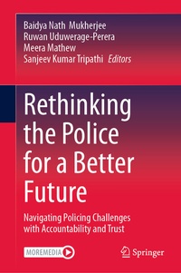 Abbildung von: Rethinking the Police for a Better Future - Springer