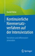 Abbildung von: Kontinuierliche Nierenersatzverfahren auf der Intensivstation - Springer