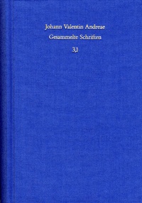 Abbildung von: Johann Valentin Andreae: Gesammelte Schriften / Band 3,1: Kommentar zu den Rosenkreuzerschriften - frommann-holzboog