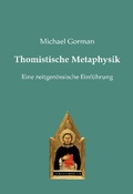 Cover: Thomistische Metaphysik - Editiones Scholasticae