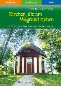 Abbildung von: Kirchen, die am Wegrand stehen - Haag + Herchen