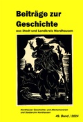 Cover: Die Gelbe Reihe / Beitr&auml;ge zur Geschichte aus Stadt und Landkreis Nordhausen - Druck und Verlag Iffland