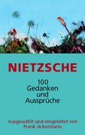 Cover: Nietzsche - 100 Gedanken und Ausspr&uuml;che - Verlag Peter Grohmann Nachfolger
