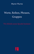 Cover: Worte, Reihen, Phrasen, Gruppen - Parodos Verlag