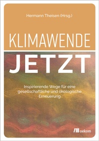 Abbildung von: Klimawende jetzt - oekom verlag
