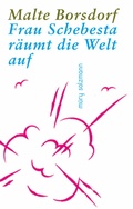 Cover: Frau Schebesta r&auml;umt die Welt auf - Muery Salzmann