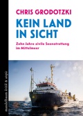 Cover: Kein Land in Sicht - Mandelbaum Verlag eG