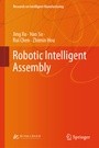 Cover: Robotic Intelligent Assembly - Springer Nature Switzerland AG