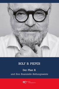 Abbildung von: DER PLAN B UND IHRE FINANZIELLE RETTUNGSWESTE - Europa Edizioni srl