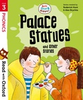 Cover: Read with Oxford: Stage 3: Biff, Chip and Kipper: Palace Statues and Other Stories - Oxford University Press