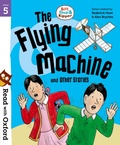 Cover: Read with Oxford: Stage 5: Biff, Chip and Kipper: The Flying Machine and Other Stories - Oxford University Press