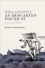 Cover: Philosophy as Descartes Found It - OUP eBook