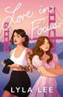 Cover: Love in Focus - Piatkus Books
