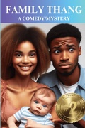 Cover: Family Thang - Broke-tooth Dog Press