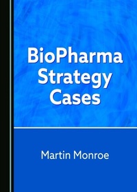 Abbildung von: BioPharma Strategy Cases - Cambridge Scholars Publishing