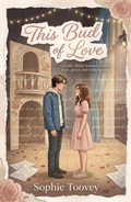 Cover: This Bud of Love (Cross Roads, #1) - Eloquent Elephant