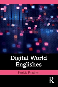Enlarge image Cover: Digital World Englishes - Routledge
