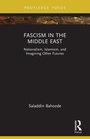 Cover: Fascism in the Middle East - Routledge